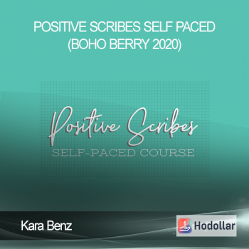 Kara Benz - Positive Scribes - Self Paced (Boho Berry 2020)