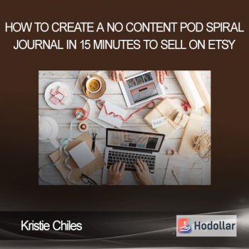 Kristie Chiles - How To Create A No Content POD Spiral Journal in 15 Minutes To Sell On Etsy (Marketing with Kristie 2020)