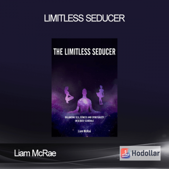 Liam McRae - Limitless Seducer