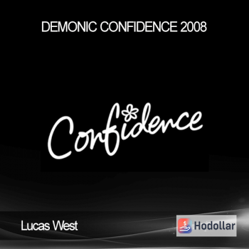 Lucas West - Demonic Confidence 2008