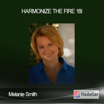 Melanie Smith - Harmonize the Fire 18i