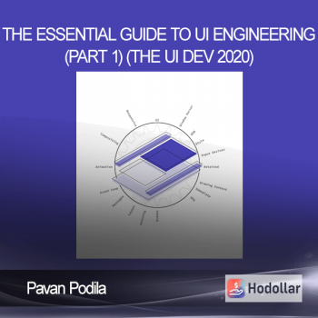 Pavan Podila - The Essential Guide to UI Engineering (Part 1) (The UI Dev 2020)