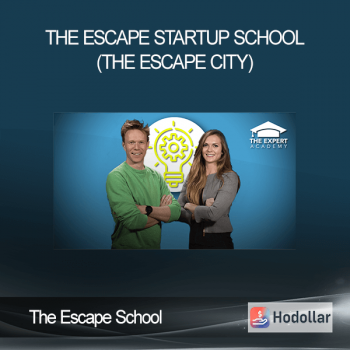 The Escape School - The Escape Startup School (The Escape City)