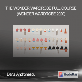 Daria Andronescu - The Wonder Wardrobe Full Course (Wonder Wardrobe 2020)