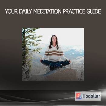 Your Daily Meditation Practice Guide