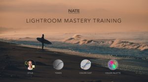 Nate Johnson - Lightroom Mastery Bundle (The Nate Photographic Academy 2020)