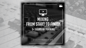 Francois - Module 4: Mixing A Track From Start To Finish