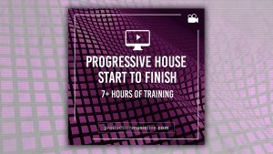 Francois - Module 2: Progressive House / EDM Track From Start To Finish