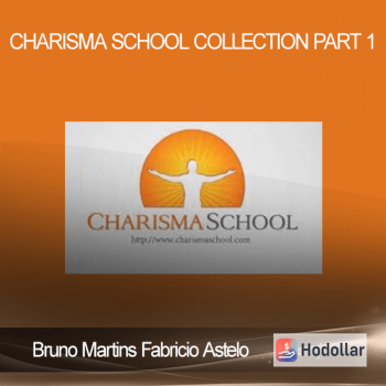 Bruno Martins Fabricio Astelo - Charisma School Collection Part 1