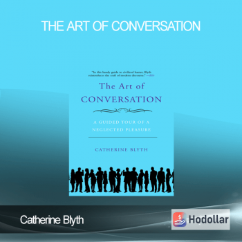 Catherine Blyth - The Art of Conversation