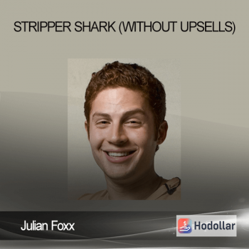 Julian Foxx - Stripper Shark (without upsells)