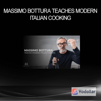 Massimo Bottura Teaches Modern Italian Cooking