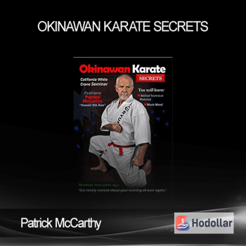 Patrick McCarthy - Okinawan Karate Secrets