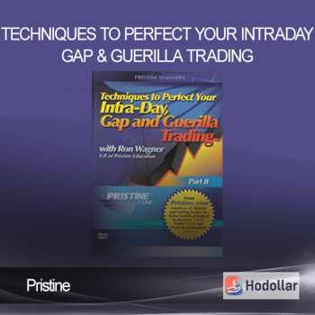 Pristine - Techniques to Perfect Your Intraday GAP & Guerilla Trading