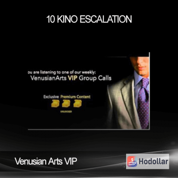 Venusian Arts VIP - 10 Kino Escalation