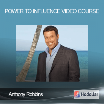 Anthony Robbins - Power to Influence Video Course