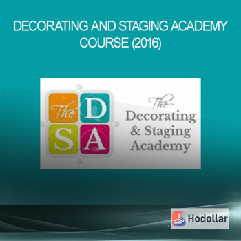 Decorating and Staging Academy Course (2016)