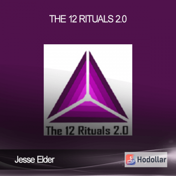 Jesse Elder - The 12 Rituals 2.0