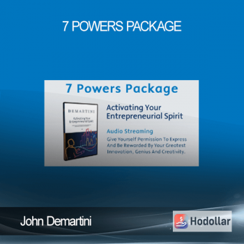 John Demartini - 7 Powers Package