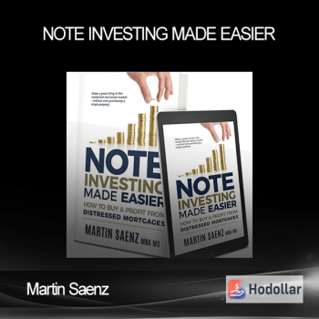 Martin Saenz - Note Investing Made Easier