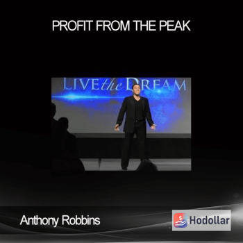 Anthony Robbins - Profit From The Peak