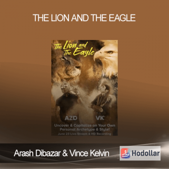 Arash Dibazar & Vince Kelvin - The Lion and the Eagle