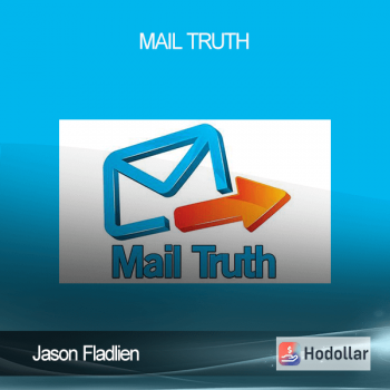 Jason Fladlien - Mail Truth