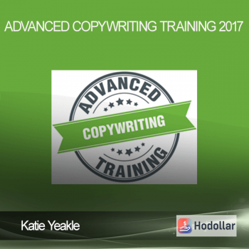 Katie Yeakle - Advanced Copywriting Training 2017