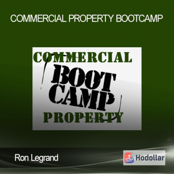 Ron Legrand - Commercial Property Bootcamp