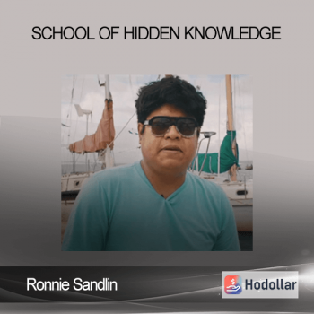 Ronnie Sandlin - School of Hidden Knowledge