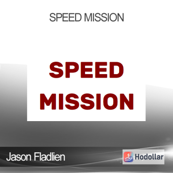 Jason Fladlien - Speed Mission