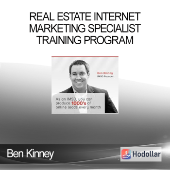 Ben Kinney - Real Estate Internet Marketing Specialist Training Program