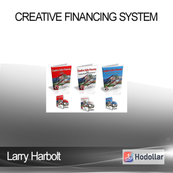 Larry Harbolt - Creative Financing System