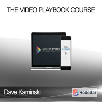 Dave Kaminski - The Video Playbook Course