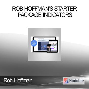 Rob Hoffman - Rob Hoffman’s Starter Package Indicators