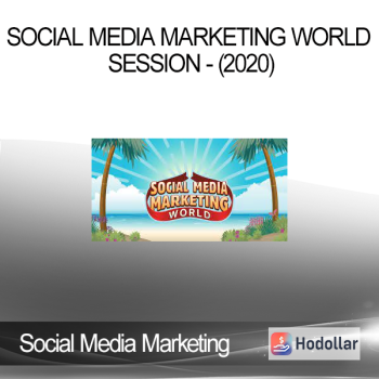 Social Media Marketing World Session - (2020)