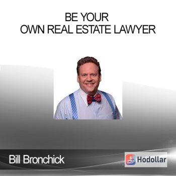 Bill Bronchick - Be your own Real Estate Lawyer