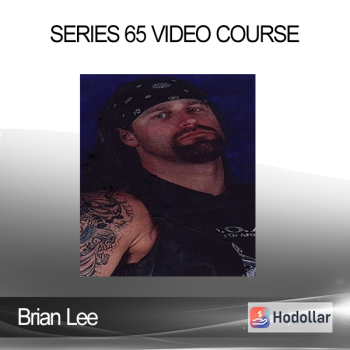 Brian Lee - Series 65 Video Course