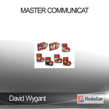 David Wygant – Master Communicat