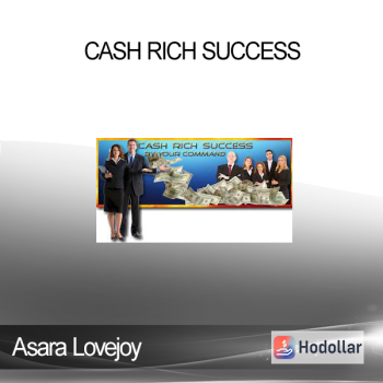 Asara Lovejoy - Cash Rich Success