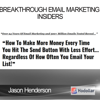 Jason Henderson - Breakthrough Email Marketing Insiders