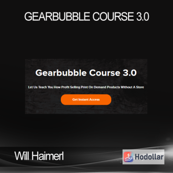 Will Haimerl - Gearbubble Course 3.0