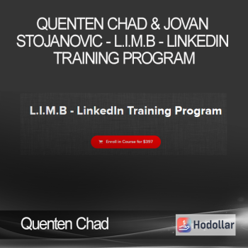 Quenten Chad & Jovan Stojanovic - L.I.M.B - LinkedIn Training Program