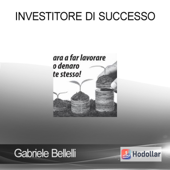 Gabriele Bellelli - Investitore Di Successo