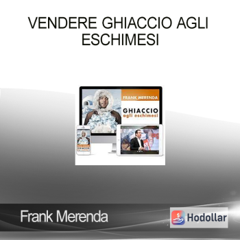 Frank Merenda - Vendere Ghiaccio Agli Eschimesi