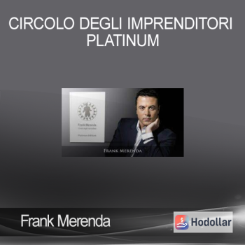 Frank Merenda - Circolo Degli Imprenditori Platinum