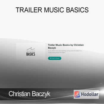 Christian Baczyk - Trailer Music Basics