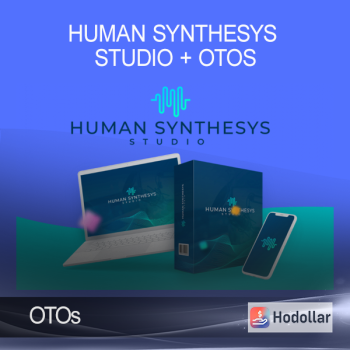 Human Synthesys Studio + OTOs