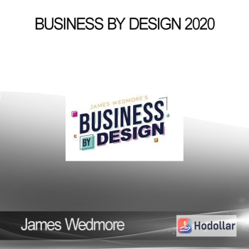 James Wedmore - Business By Design 2020