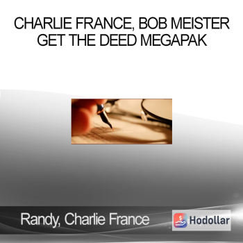 Randy, Charlie France, Bob Meister - Get The Deed MegaPak